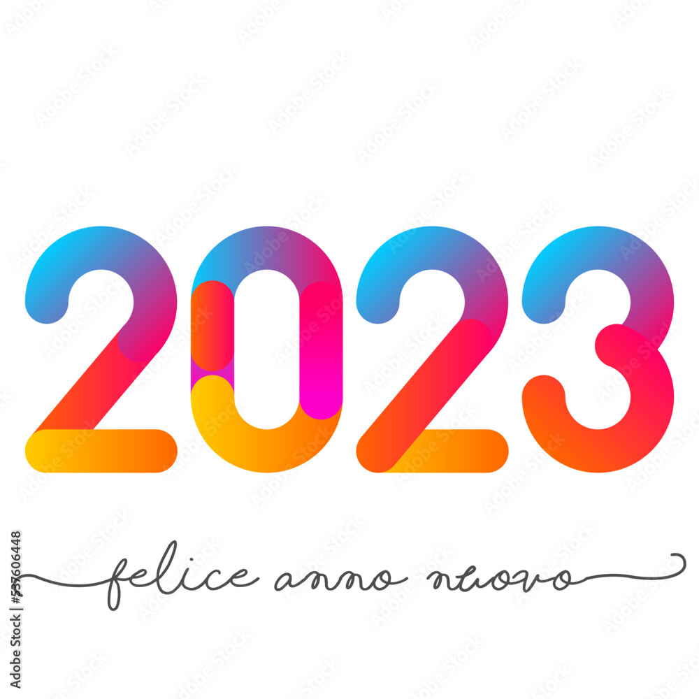 felice anno nuovo - buon anno 2023 felice anno nuovo - buon anno 2023