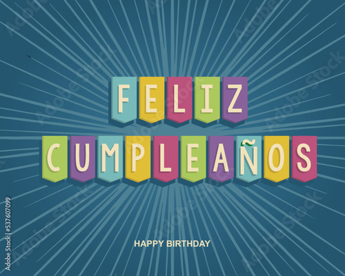 Photography Vector Feliz Cumpleanos, translated Happy Birthday lettering design