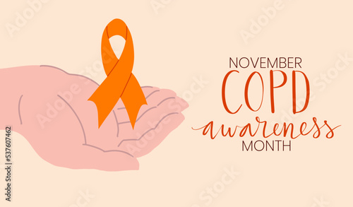 COPD chronic obstructive pulmonary disease awareness month Novermber handwritten lettering. Human hands holding orange support ribbon symbol. Web banner vector