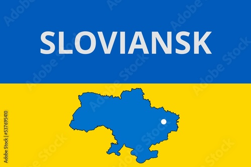 Sloviansk: Illustration mit dem Namen der ukrainischen Stadt Sloviansk photo