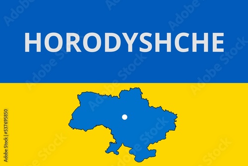 Horodyshche: Illustration mit dem Namen der ukrainischen Stadt Horodyshche photo