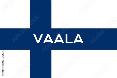 Vaala: Name der finnischen Stadt Vaala in der Provinz Kainuu auf der Flagge der Republik Finnland photo