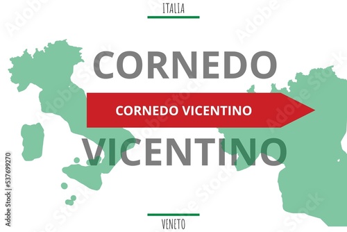 Cornedo Vicentino: Illustration mit dem Namen der italienischen Stadt Cornedo Vicentino photo