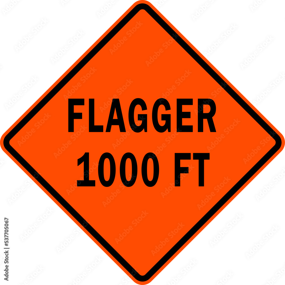 flagger 1000 ft - road work sign