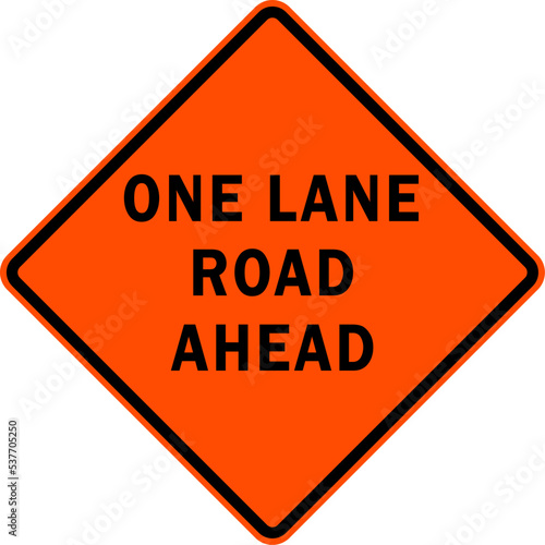 one lane road ahead - road work sign
