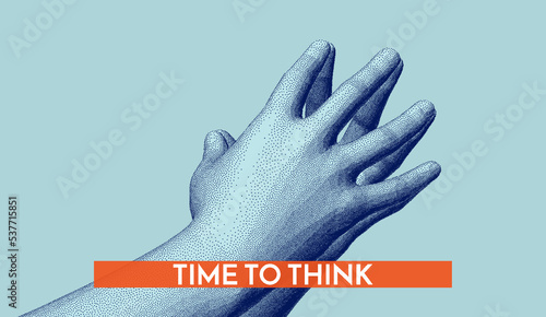 Two human hands. Time to think. Business concept. 3D vector illustration. Design for banner, flyer, poster, cover or brochure.