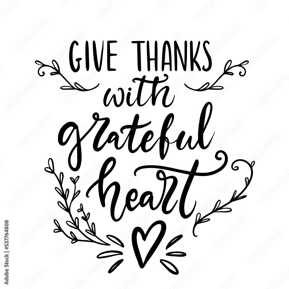 Thanksgiving lettering hand drawn phrase, grateful heart
