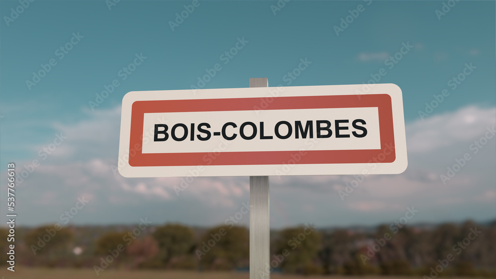 Panneau de la ville de Bois-Colombes . Entrée dans la municipalité.