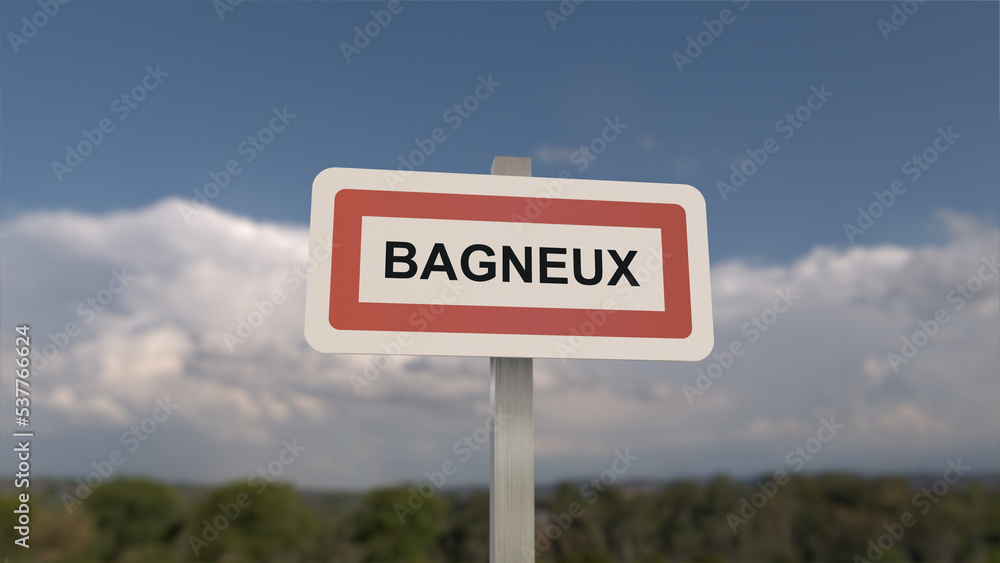 Panneau de la ville de Bagneux. Entrée dans la municipalité.
