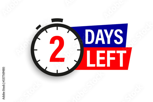 2 days left. Countdown badge. Vector illustration isolated on white background.