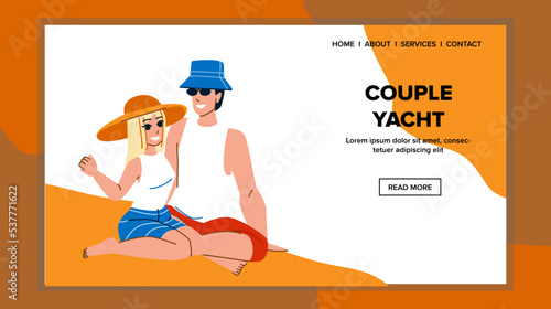 couple yacht vector. boat vacation, sea romantic, luxury man, travel ocean, summer trip, water love, woman young, cruise couple yacht web flat cartoon illustration