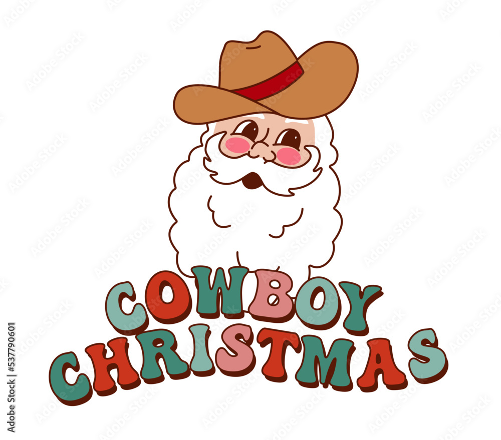 Retro vintage Santa Claus with cowboy hat and Cowboy Christmas lettering.
