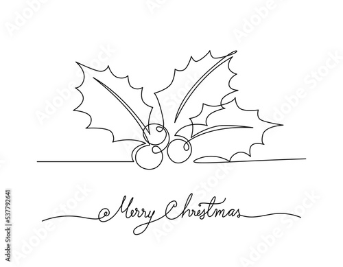 Continuous line drawing christmas holly berry and greeting merry christmas handwriting, Concept of Christmas. Holiday, New year.
 Vector design illustration on white background.