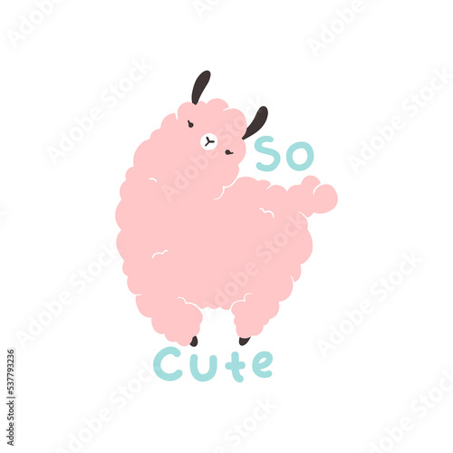 Llama with lettering. So cute. Cartoon character in simple hand drawn Scandinavian style. Vector isolate on a white background. Ideal for nursery, card, poster.
