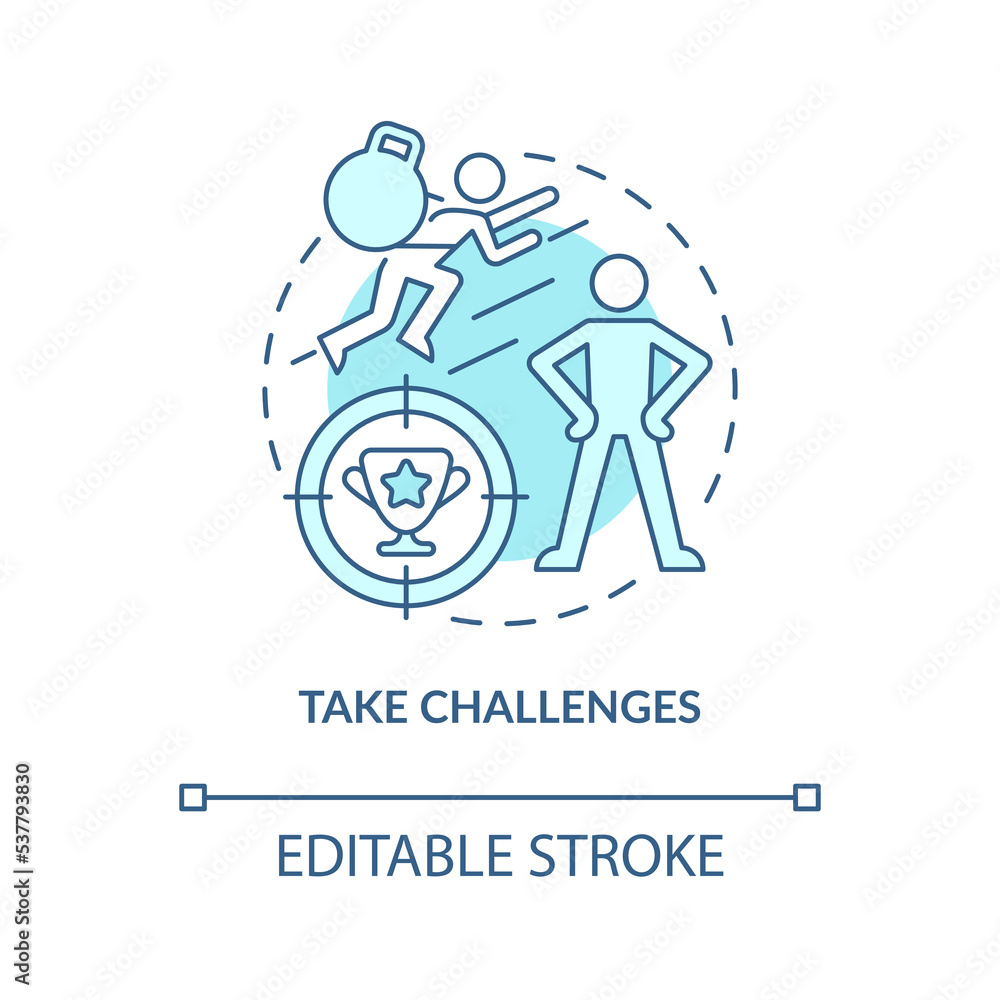 Fototapeta premium Take challenges turquoise concept icon. Achieving goals. Improving self esteem abstract idea thin line illustration. Isolated outline drawing. Editable stroke. Arial, Myriad Pro-Bold fonts used