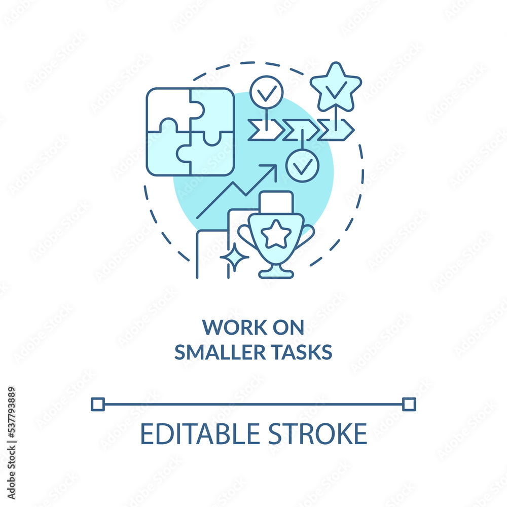 Work on smaller tasks turquoise concept icon. Boost self confidence in workplace abstract idea thin line illustration. Isolated outline drawing. Editable stroke. Arial, Myriad Pro-Bold fonts used