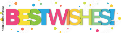 Fotografi BEST WISHES! typographic banner with colorful dots on transparent background