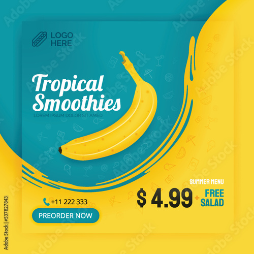 banana tropical smoothies social media post. Poster for food beverage business. Can be used for brochure, online media, flyer, card, wall advertisement, poster, media promotion, apps ads, billboard