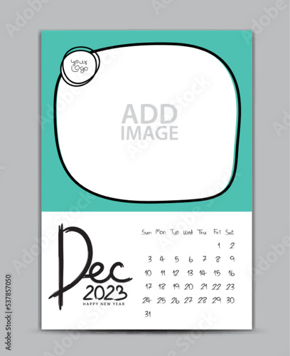 Calendar 2023 year design - December 2023, wall calendar 2023 year, Lettering calendar, Desk calendar template, week starts on sunday, printing, advertiement, Green background, vector photo