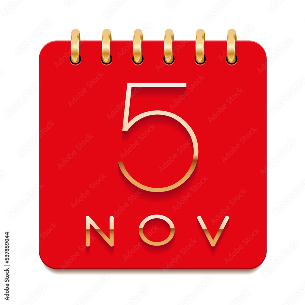 5 day of the month. November. Luxury calendar daily icon. Date day week Sunday, Monday, Tuesday, Wednesday, Thursday, Friday, Saturday. Gold text. Red paper. Vector illustration. 5 day of the month. November. Luxury calendar daily icon. Date day week Sunday, Monday, Tuesday, Wednesday, Thursday, Friday, Saturday. Gold text. Red paper. Vector illustration.