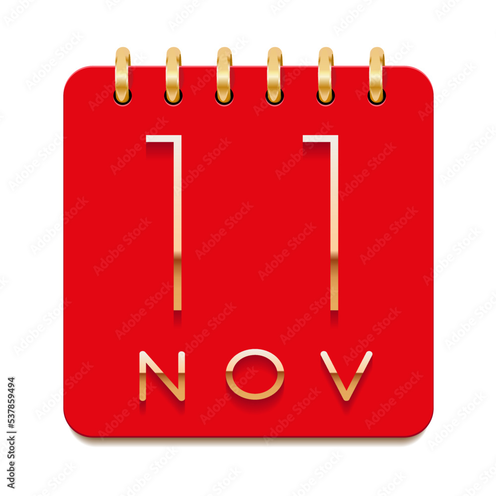 11 day of the month. November. Luxury calendar daily icon. Date day week Sunday, Monday, Tuesday, Wednesday, Thursday, Friday, Saturday. Gold text. Red paper. Vector illustration. 11 day of the month. November. Luxury calendar daily icon. Date day week Sunday, Monday, Tuesday, Wednesday, Thursday, Friday, Saturday. Gold text. Red paper. Vector illustration.