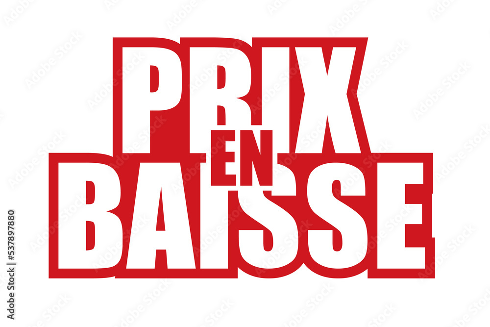 Obraz premium Prix en baisse