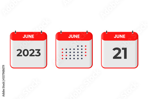 June 21 calendar design icon. 2023 calendar schedule, appointment, important date concept