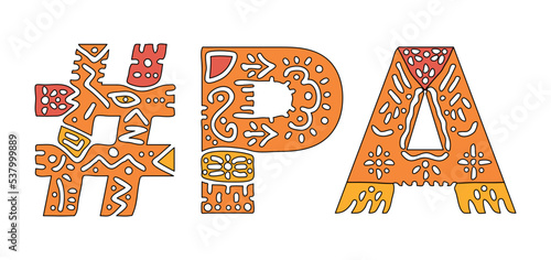PA Hashtag. Isolated text with national ethnic ornament. Patterned Hashtag #PA is abbreviation for the US American state Pennsylvania for print, clothing, t-shirt, poster, banner, flyer. Stock vector 