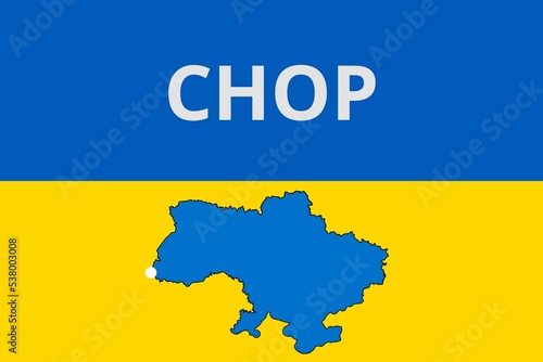 Chop: Illustration mit dem Namen der ukrainischen Stadt Chop photo