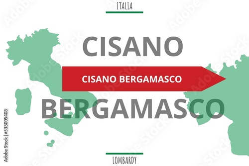 Cisano Bergamasco: Illustration mit dem Namen der italienischen Stadt Cisano Bergamasco photo