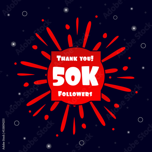 50K Folowers Social Media Post, 50000 Subscribers Post. Thank you 50k folowers. Vector Illustration