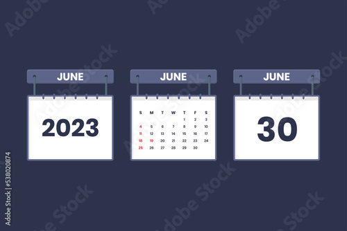30 June 2023 calendar icon for schedule, appointment, important date concept
