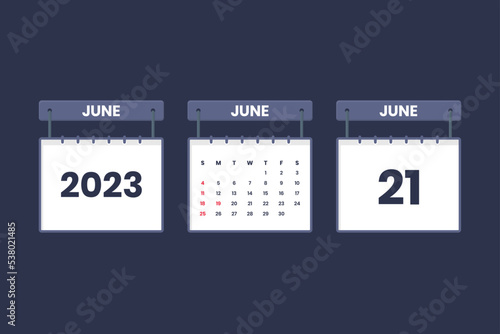 21 June 2023 calendar icon for schedule, appointment, important date concept