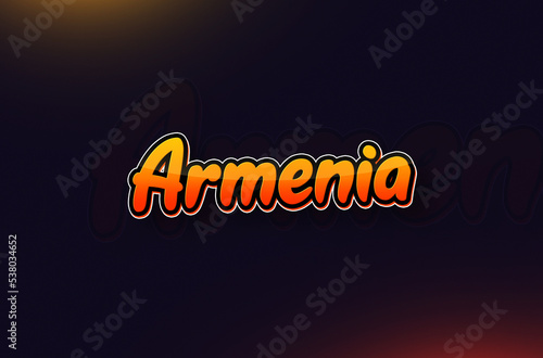 Country Name Armenia Written on Dark Background: Design Illustration in Creative Hand drawn style with Yellow and Orange Gradient. Used for welcoming, touring, or independence day celebration