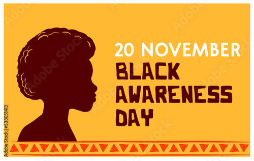 November, month of black awareness. Black Lives Matter