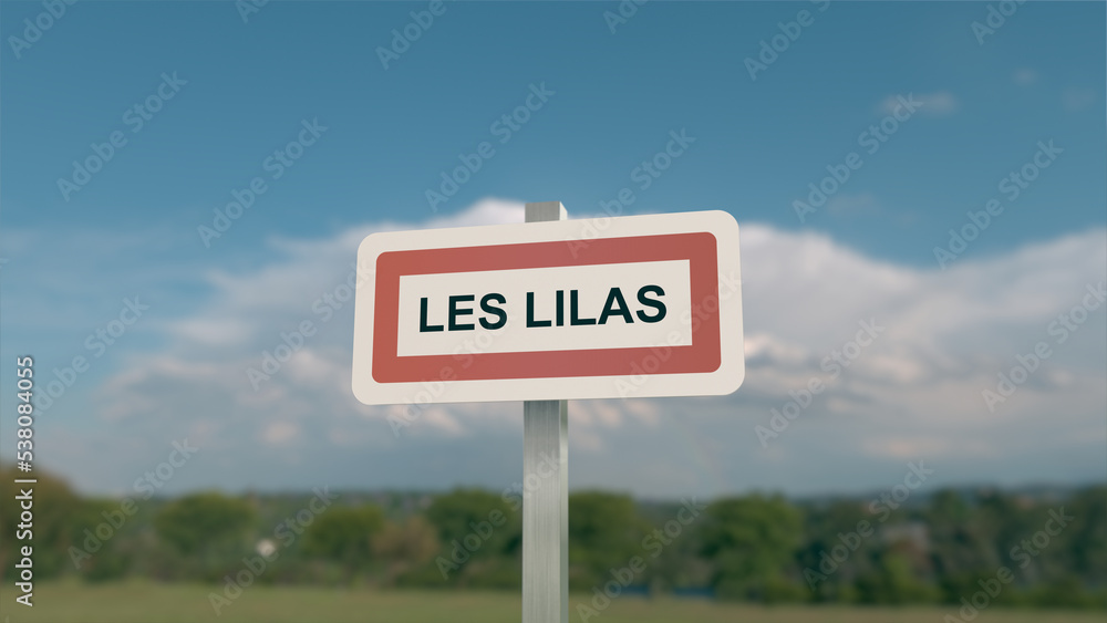 Panneau de la ville de Les Lilas . Entrée dans la municipalité.	

