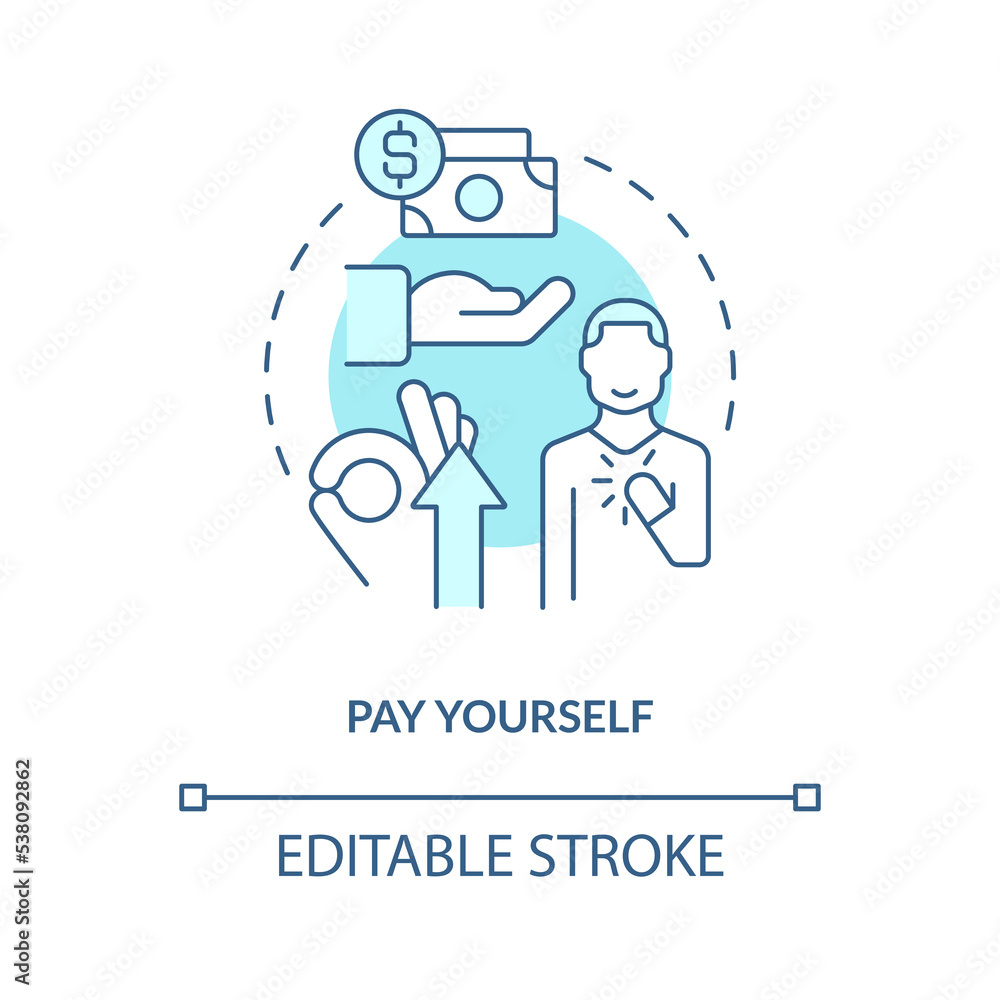 Pay yourself turquoise concept icon. Salary. Managing small business finances tip abstract idea thin line illustration. Isolated outline drawing. Editable stroke. Arial, Myriad Pro-Bold fonts used Pay yourself turquoise concept icon. Salary. Managing small business finances tip abstract idea thin line illustration. Isolated outline drawing. Editable stroke. Arial, Myriad Pro-Bold fonts used