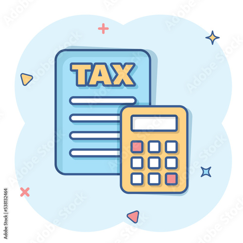 Tax payment icon in comic style. Budget invoice cartoon vector illustration on white isolated background. Calculate document splash effect business concept.