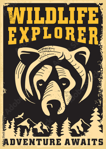 Wildlife adventures poster design with grizzly bear graphic and forest landscape. Wild animals vector illustration.