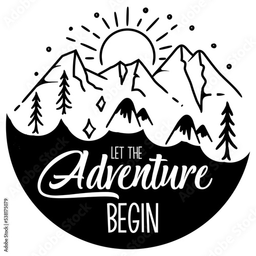 let the adventure begin design