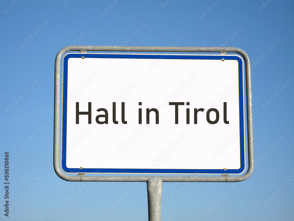 Ortsschild Hall in Tirol