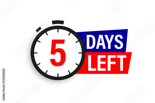 5 days left. Countdown badge. Vector illustration isolated on white background. photo