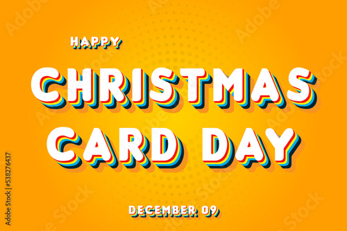 Happy Christmas Card Day, December 09. Calendar of November Retro Text Effect, Vector design