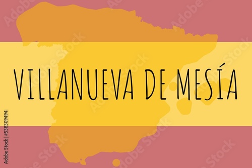 Villanueva de Mesía: Illustration mit dem Namen der spanischen Stadt Villanueva de Mesía photo