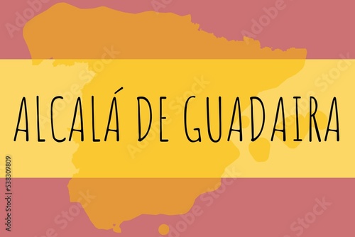 Alcalá de Guadaira: Illustration mit dem Namen der spanischen Stadt Alcalá de Guadaira photo