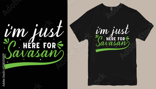 i'm just here for savasana t shirt design .