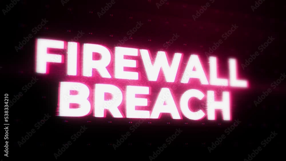 Firewall Breach Warning Alert Error Message flashing on Screen, Computer system crash. Security Breach Cyber Attack Computer Crime Password, cyber attack. Digital crime data privacy internet concept Firewall Breach Warning Alert Error Message flashing on Screen, Computer system crash. Security Breach Cyber Attack Computer Crime Password, cyber attack. Digital crime data privacy internet concept