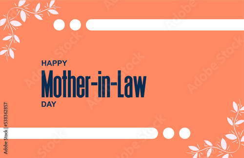 National Mother in Law Day, celebration