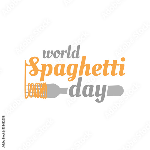 Spaghetti day. Hand drawn calligraphy style illustration design for national spaghetti day event banner or poster