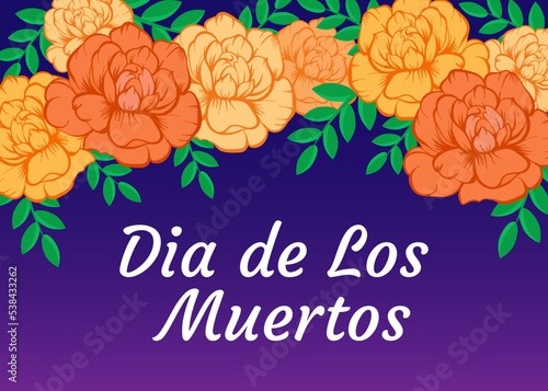Day of the dead, Mexican holiday, festival (Dia de los muertos). Vector poster, banner and card with cempasuchil flowers. photo